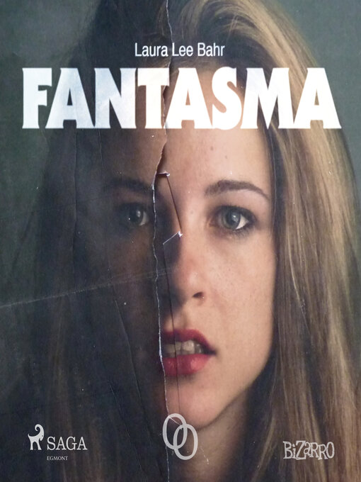 Title details for Fantasma by Laura Lee Bahr - Wait list